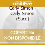 Carly Simon - Carly Simon (Sacd) cd musicale di Carly Simon