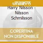 Harry Nilsson - Nilsson Schmilsson cd