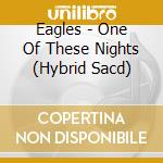 Eagles - One Of These Nights (Hybrid Sacd) cd
