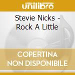 Stevie Nicks - Rock A Little cd
