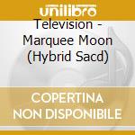 Television - Marquee Moon (Hybrid Sacd) cd