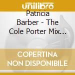 Patricia Barber - The Cole Porter Mix (2 Lp) cd
