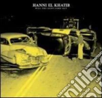 Hanni El Khatib - Will The Guns Come Out cd