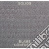 Solids - Blame Confusion cd