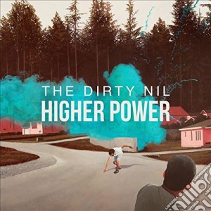 Dirty Nil - Higher Power cd musicale di Dirty Nil