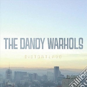 Dandy Warhols (The) - Distortland cd musicale di Dandy Warhols (The)