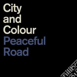 (LP Vinile) City And Colour - Peaceful Road + Rain (Ep 12