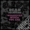 Dead Heavens - Whatever Witch You Are cd