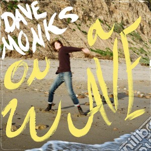 (LP Vinile) Dave Monks - On A Wave lp vinile
