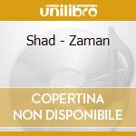 Shad - Zaman cd musicale di Shad