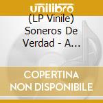 (LP Vinile) Soneros De Verdad - A Buena Vista vinile