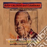 Rudy Calzado & Cubarama Feat. Paquito D'Rivera - A Tribute To Mario Bauza