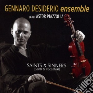 Gennaro Desiderio - Saints & Sinners cd musicale di Gennaro Desiderio