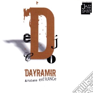 Dayramir & Habana Entrance - Transicions cd musicale di Habana Dayramir