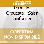 Termidor Orquesta - Salsa Sinfonica cd