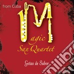 Magic Sax Quartet - Gotas De Sabor