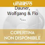 Dauner, Wolfgang & Flo - Dauner//dauner cd musicale di Dauner, Wolfgang & Flo