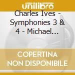 Charles Ives - Symphonies 3 & 4 - Michael Tilson / San Francisco Symphony(Sacd) cd musicale