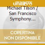 Michael Tilson / San Francisco Symphony Thomas - Michael Tilson Thomas: From Diary Of Anne Frank (2 Sacd) cd musicale