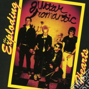 Exploding Hearts (The) - Guitar Romantic cd musicale di Exploding Hearts, The