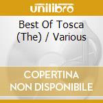 Best Of Tosca (The) / Various cd