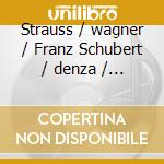 Strauss / wagner / Franz Schubert / denza / Ferruccio Busoni - A Nos Amours