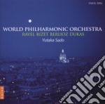 World Philharmonic Orchestra: Ravel, Bizet, Dukas, Berlioz - Yutaka Sado