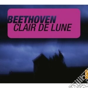 Ludwig Van Beethoven - Clair De Lune cd musicale di Beethoven/mendelssohn/brahms/e
