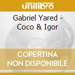 Gabriel Yared - Coco & Igor cd