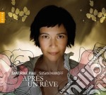 Sandrine Piau e Susan Manoff - Apres Un Reve