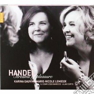 Georg Friedrich Handel - Streams Of Pleasure cd musicale di Handel