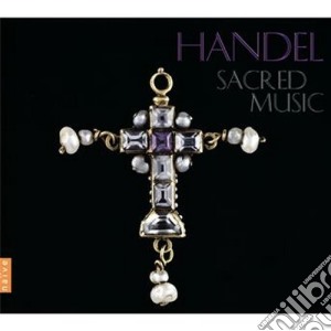 Georg Friedrich Handel - Musica Sacra (6 Cd) cd musicale di Handel