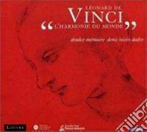 Leonardo Vinci - L'Armonia Del Mondo cd musicale di Leornado da vinci