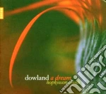 John Dowland - a Dream cd
