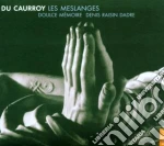 Du Caurroy - Les Meslanges cd