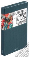 Richard Coeur De Lion: Les Miracles de Notre-Dame, Troubadours & Trouveres (2 Cd) cd