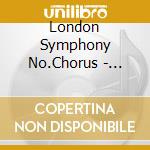 London Symphony No.Chorus - Sergej Rachmaninov / All Night Virgil cd musicale di London Symphony Chorus