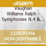 Vaughan Williams Ralph - Symphonies N.4 & 6 (Sacd) cd