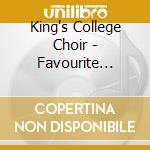 King's College Choir - Favourite Carols From King's cd musicale di King's College Choir