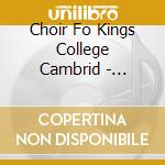 Choir Fo Kings College Cambrid - Requiem cd