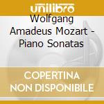 Wolfgang Amadeus Mozart - Piano Sonatas cd musicale di Mozart