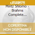 Mintz Shlomo - Brahms Complete Sonatas cd