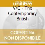 V/C - The Contemporary British cd musicale di V/C
