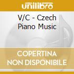 V/C - Czech Piano Music cd