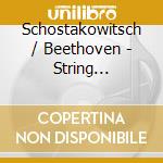 Schostakowitsch / Beethoven - String Quartets 7 & 8 / Ras cd
