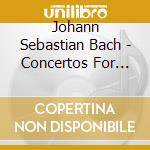 Johann Sebastian Bach - Concertos For Oboe & Oboe cd