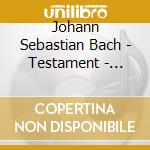 Johann Sebastian Bach - Testament - Complete Sonata (2 Cd) cd musicale di Bach, J. S.