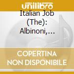 Italian Job (The): Albinoni, Caldara, Corelli, Tartini