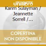 Karim Sulayman / Jeannette Sorrell / Apollos Fire - Songs Of Orpheus cd musicale di Karim Sulayman / Jeannette Sorrell / Apollos Fire