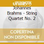 Johannes Brahms - String Quartet No. 2 cd